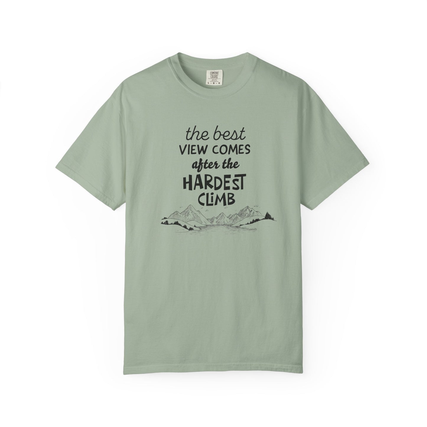 "The Best View Comes After the Hardest Climb" Short Sleeve Inspirational Tee
