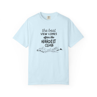 "The Best View Comes After the Hardest Climb" Short Sleeve Inspirational Tee