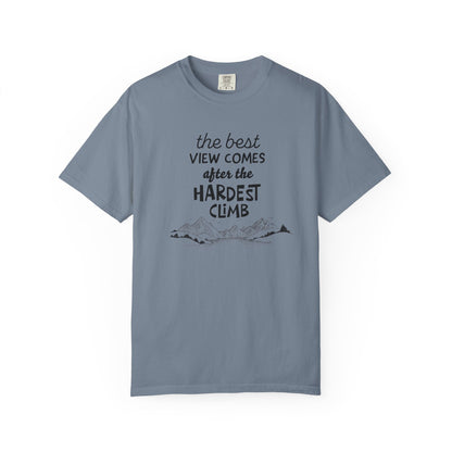 "The Best View Comes After the Hardest Climb" Short Sleeve Inspirational Tee
