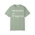 HEALING IN PROGRESS Short Sleeve Tee
